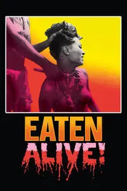 Eaten Alive! movie poster
