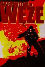 Czerwone węże movie poster