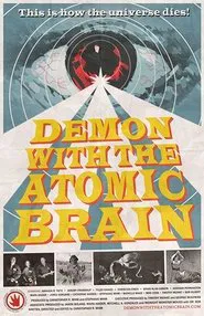 Demon with the Atomic Brain movie poster