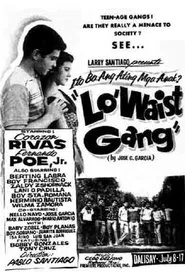 Lo' Waist Gang movie poster