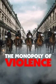 The Monopoly of Violence movie poster