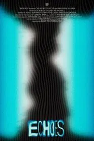Echoes movie poster