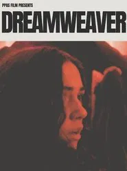 Dreamweaver movie poster