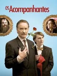 Poster do filme Os Acompanhantes