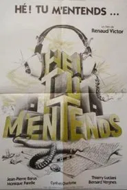 Poster do filme Hé! Tu m'entends?