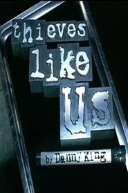 Thieves Like Us tv show poster