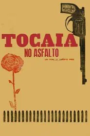 Tocaia no Asfalto movie poster
