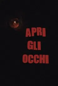 APRI GLI OCCHI movie poster