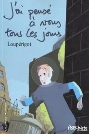 J'ai pensé à vous tous les jours movie poster