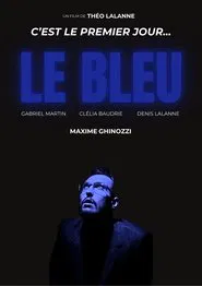 Le Bleu movie poster
