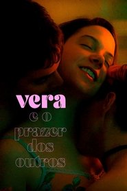 Poster do filme Vera e o Prazer dos Outros