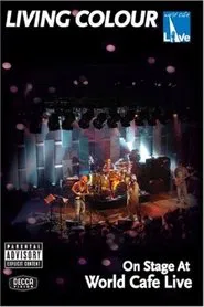 Poster do filme Living Colour: On Stage at World Cafe Live
