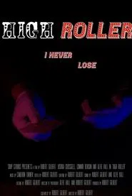 High Roller movie poster
