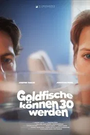 Goldfische können 30 werden movie poster