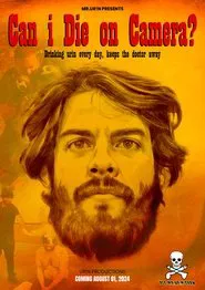 Can i Die on Camera? movie poster