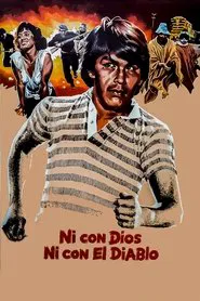 Ni con Dios ni con El Diablo movie poster