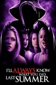 I'll Always Know What You Did Last Summer movie poster