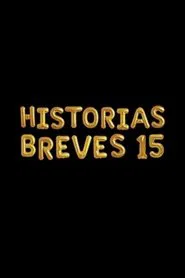 Historias breves 15 movie poster