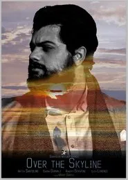 Over the Skyline movie poster