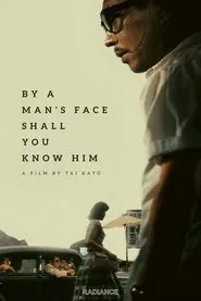By a Man's Face Shall You Know Him movie poster