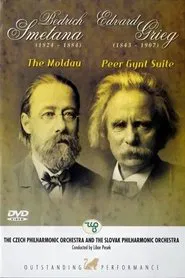 Bedrich Smetana: The Moldau / Edvard Grieg: Peer Gynt Suite movie poster