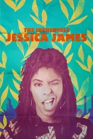 The Incredible Jessica James movie poster