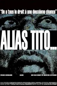 Alias Tito movie poster