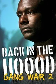 Back in the Hood: Gang War 2 movie poster