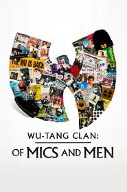 Wu-Tang Clan: Of Mics and Men tv show poster
