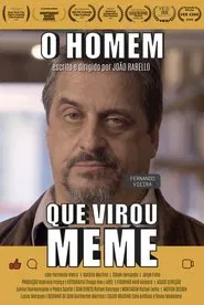 Poster do filme O Homem Que Virou Meme
