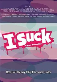 I Suck movie poster