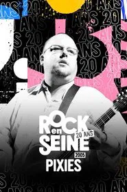 Pixies - Rock en Seine 2005 movie poster