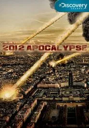 2012 Apocalypse movie poster