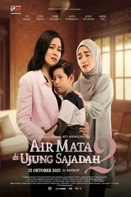 Air Mata di Ujung Sajadah 2 movie poster