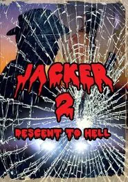 Jacker 2: Descent to Hell movie poster