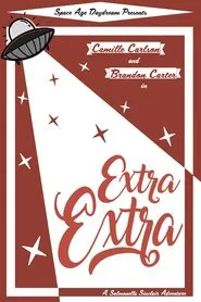 Extra Extra movie poster