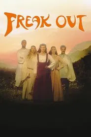 Freak Out! movie poster