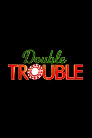 Double Trouble movie poster