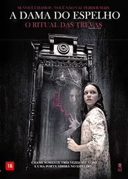Poster do filme A Dama do Espelho: O Ritual das Trevas