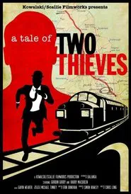 A Tale of Two Thieves movie poster