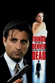 Things to Do in Denver When You're Dead movie poster