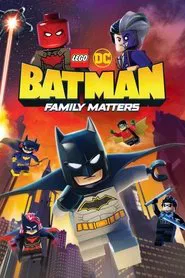 LEGO DC Batman: Family Matters movie poster