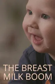 The Breast Milk Boom movie poster