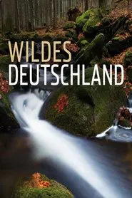 Wild Germany tv show poster