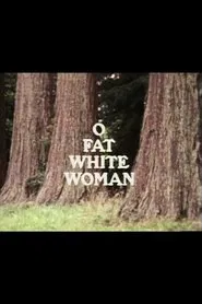 Poster do filme O Fat White Woman