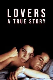 Lovers: A True Story movie poster