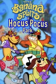 Poster do filme The Banana Splits in Hocus Pocus Park
