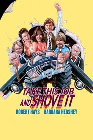 Take This Job and Shove It movie poster