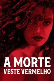 Poster do filme A Morte Veste Vermelho