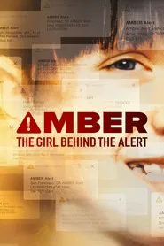Amber: The Girl Behind the Alert movie poster